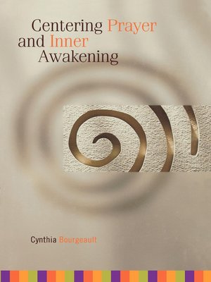 cover image of Centering Prayer and Inner Awakening